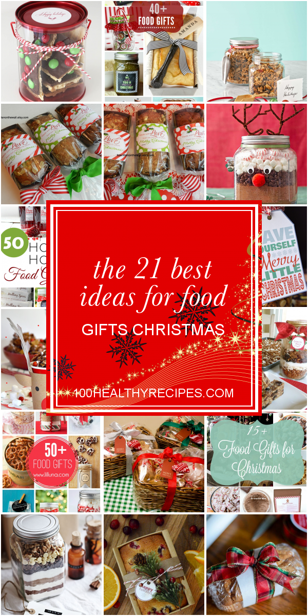 The 21 Best Ideas for Food Gifts Christmas Best Diet and Healthy